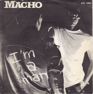 Macho - I'm A Man (7", 4-p)