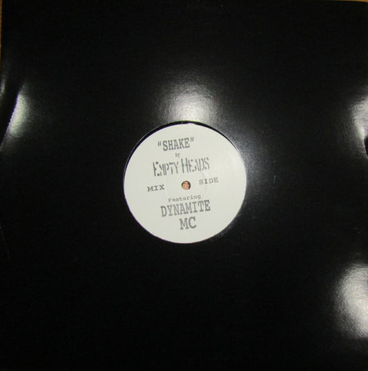 The Empty Heads (2) - Shake (12", W/Lbl)