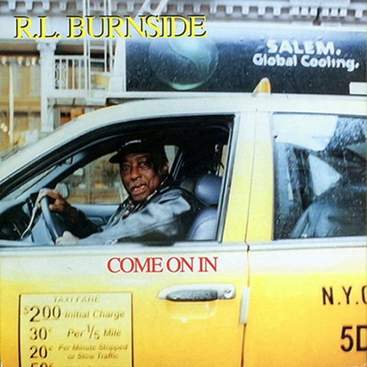 R.L. Burnside - Come On In (LP, Album, RE)