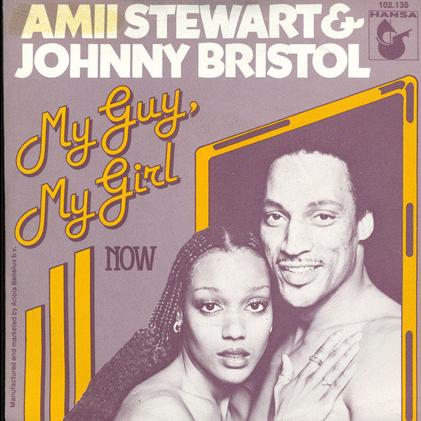 Amii Stewart & Johnny Bristol - My Guy, My Girl  (7")
