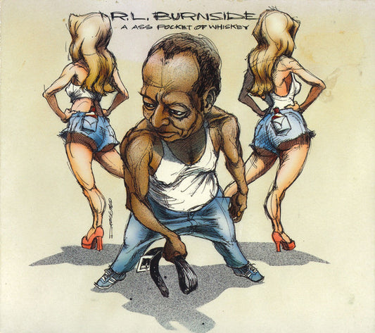 R.L. Burnside - A Ass Pocket Of Whiskey (CD, Album, RE)
