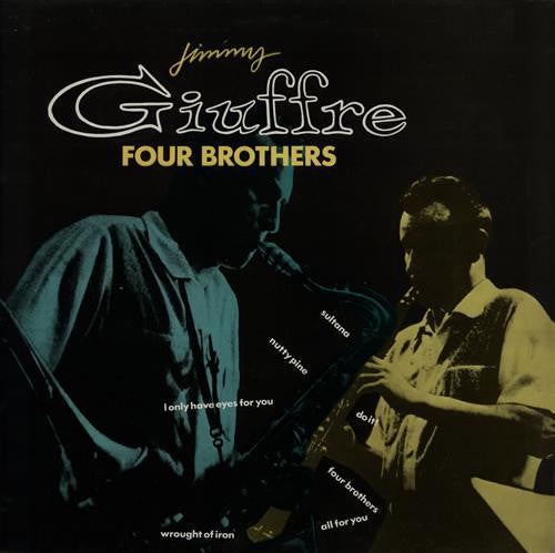 Jimmy Giuffre - Four Brothers (LP, Album, RE)