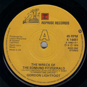Gordon Lightfoot - The Wreck Of The Edmund Fitzgerald (7", Single)