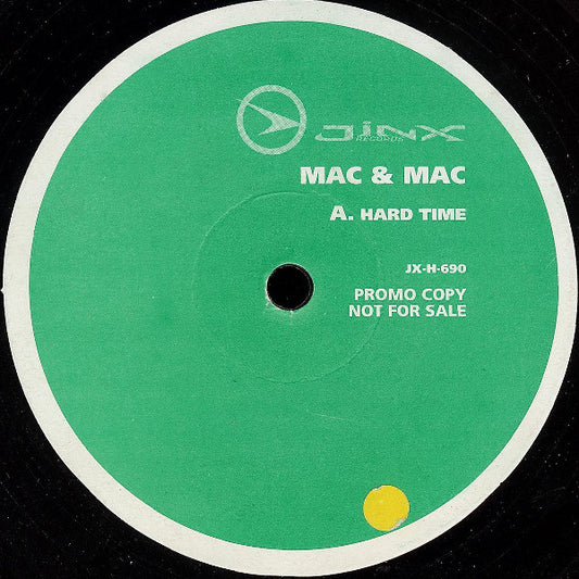 Mac & Mac - Hard Time (12", Promo)