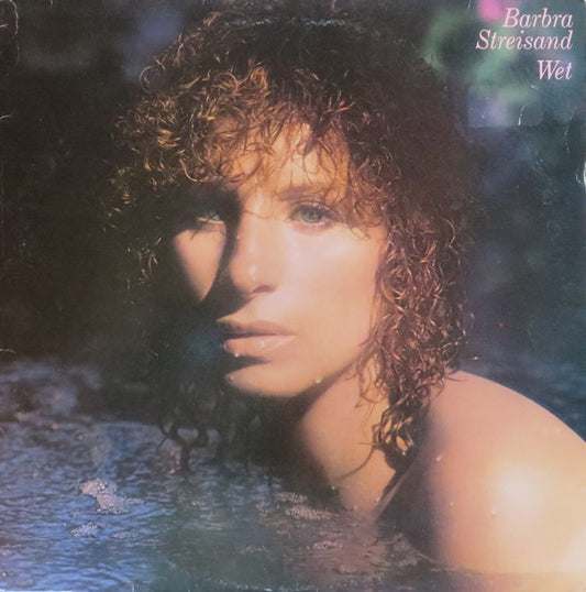 Barbra Streisand - Wet (LP, Album)