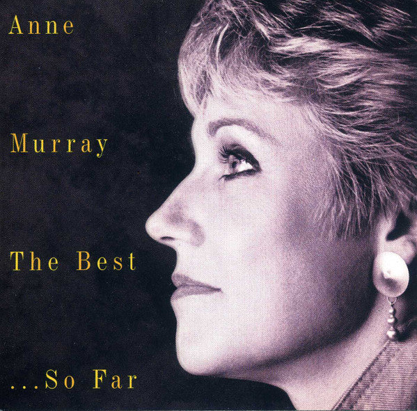 Anne Murray - The Best... So Far (CD, Comp)