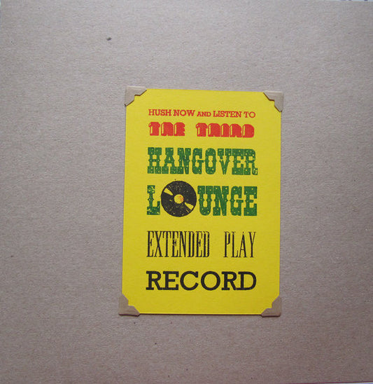 Various - The Third Hangover Lounge Extended Play Record (10", EP, Ltd, Num)