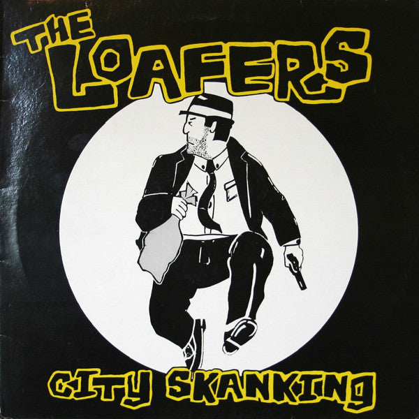 The Loafers - City Skanking (LP, Album)