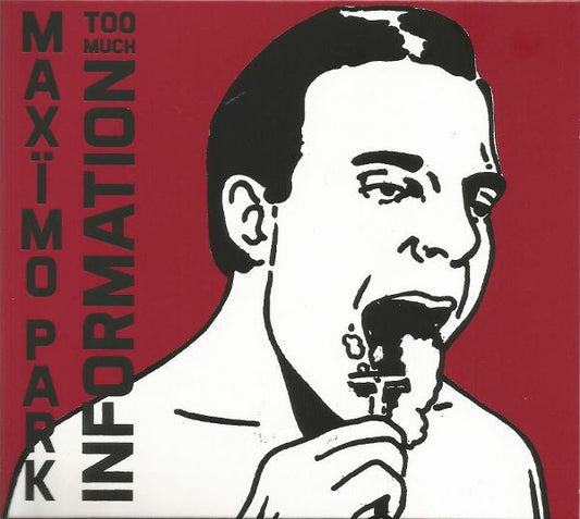 Maxïmo Park - Too Much Information (CD, Album, Dlx + CD, EP, Ltd)