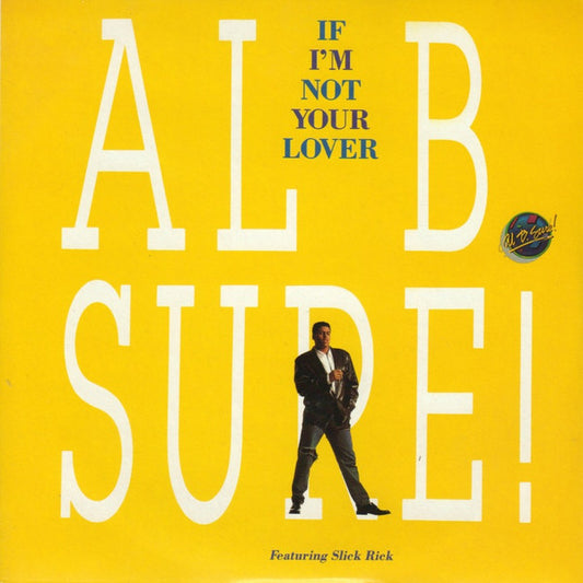 Al B. Sure! - If I'm Not Your Lover (7", Single)