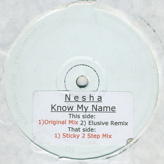 Nesha - Know My Name (12", W/Lbl, Sti)