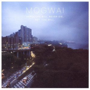 Mogwai - Hardcore Will Never Die, But You Will. (CD, Album)