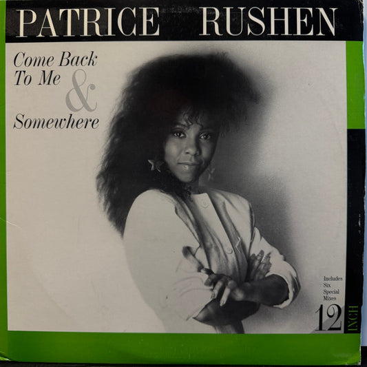 Patrice Rushen - Come Back To Me / Somewhere (12")