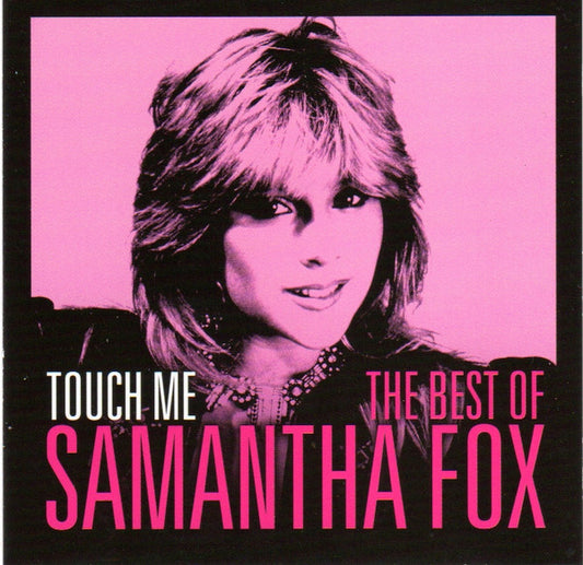 Samantha Fox - Touch Me - The Best Of Samantha Fox (CD, Comp, M/Print)