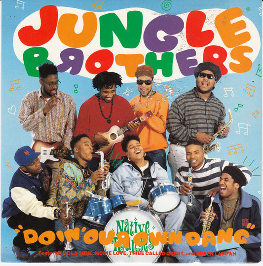 Jungle Brothers Featuring De La Soul, Monie Love, Tribe Called Quest* And Queen Latifah - Doin' Our Own Dang (7", Single)