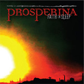 Prosperina - Faith In Sleep (CD, Album)