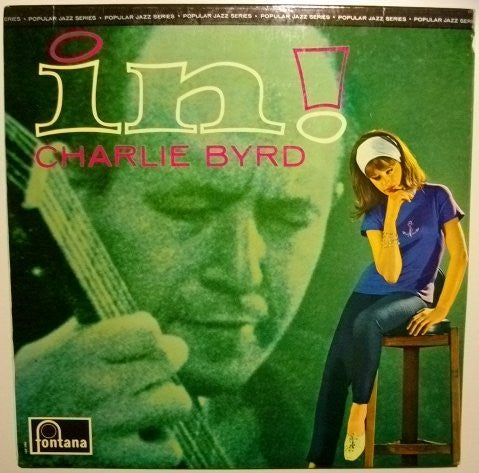 Charlie Byrd - In! (LP, Comp)