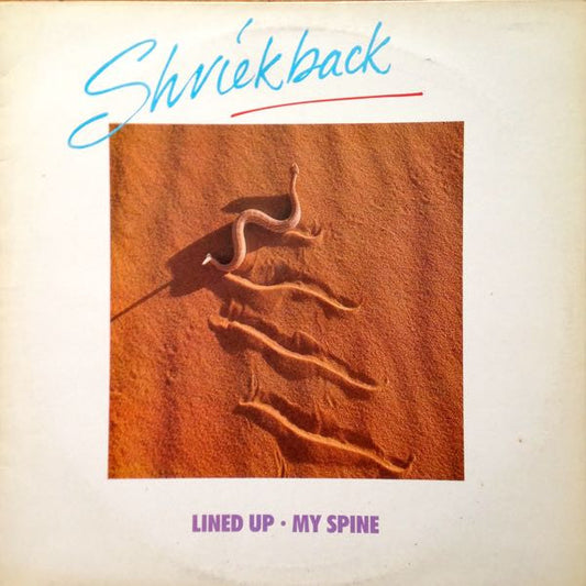Shriekback - Lined Up • My Spine (12")