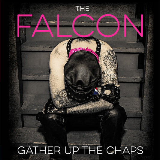 The Falcon (3) - Gather Up the Chaps (CD, Album)