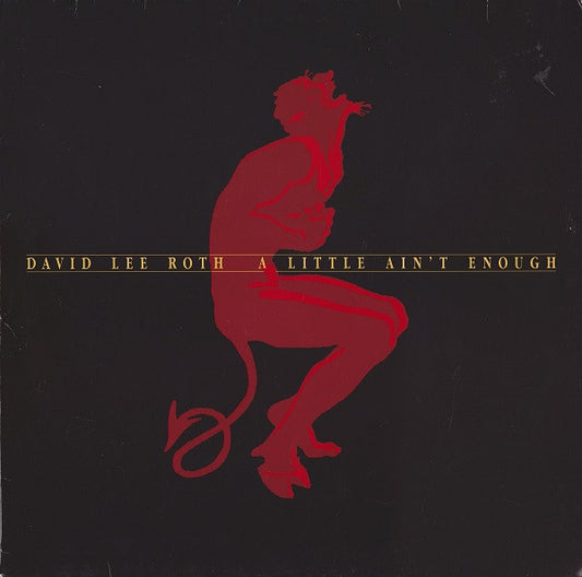 David Lee Roth - A Little Ain't Enough (LP, Album)