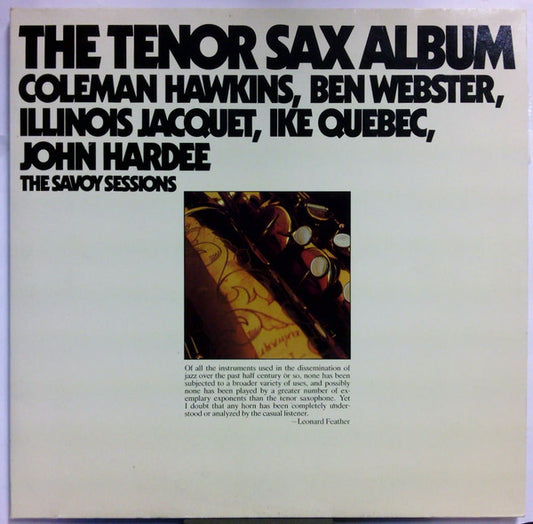 Coleman Hawkins, Ben Webster, Illinois Jacquet, Ike Quebec, John Hardee - The Tenor Sax Album (The Savoy Sessions) (2xLP, Comp)