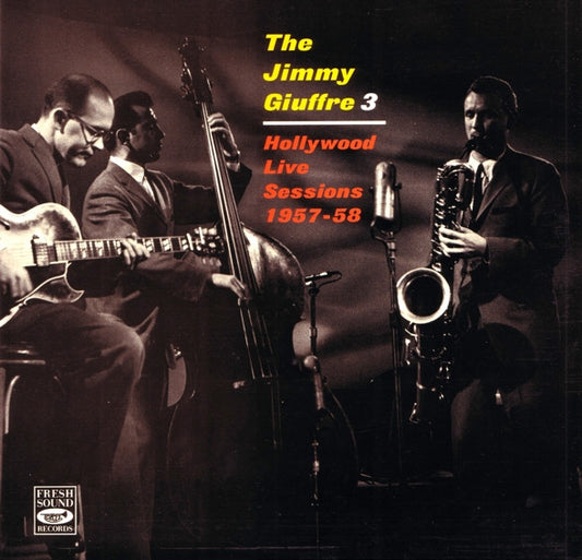 The Jimmy Giuffre 3* - Hollywood Live Sessions 1957-58 (LP)