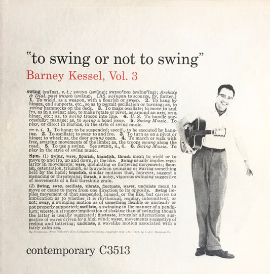 Barney Kessel - Vol. 3, To Swing Or Not To Swing (LP, Album, Mono)