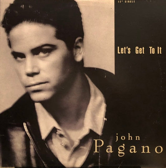 John Pagano - Let's Get To It (12", Single)