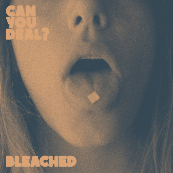 Bleached - Can You Deal? (12", EP, Ltd, Whi)