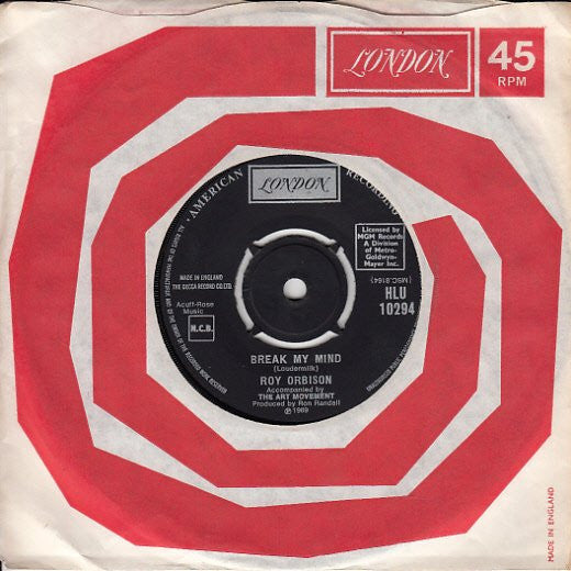 Roy Orbison - Break My Mind (7", Single)