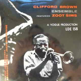 Clifford Brown Ensemble Featuring Zoot Sims - Clifford Brown Ensemble Featuring Zoot Sims (10")