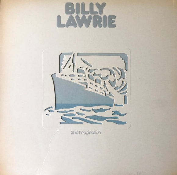 Billy Lawrie - Ship Imagination (LP, Album)