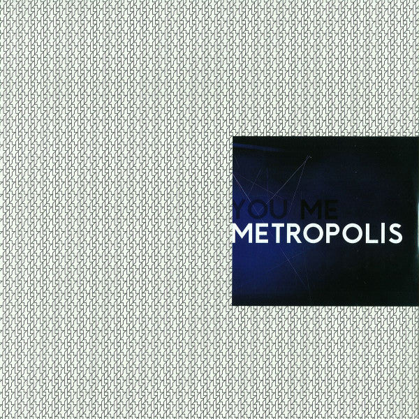 House Of Black Lanterns - You, Me, Metropolis (12", EP, 180)