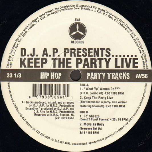 DJ A.P. - D.J. A.P. Presents.......Keep The Party Live (12")