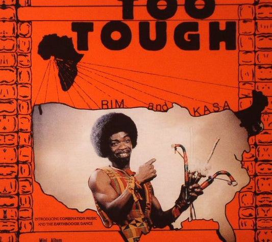 Rim And Kasa / Rim And The Believers - Too Tough (CD, Comp)