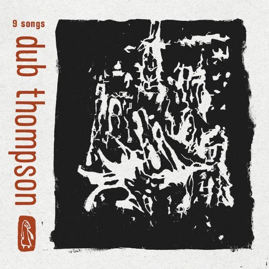 Dub Thompson - 9 Songs (LP, Tra)
