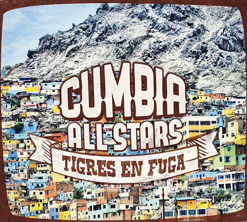 Cumbia All Stars - Tigres En Fuga (CD, Album, Dig)