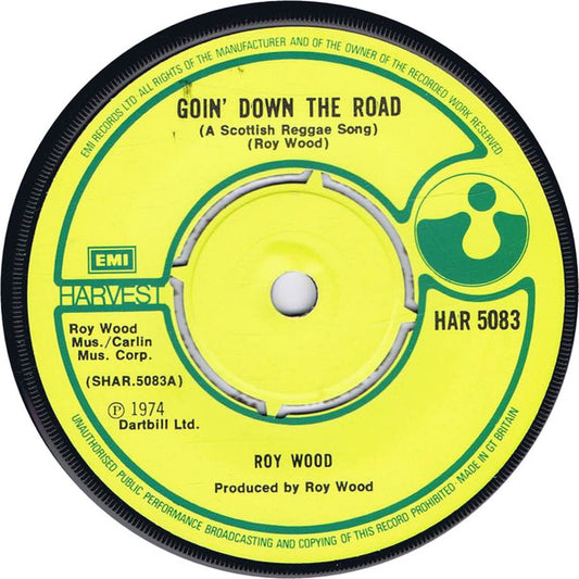 Roy Wood - Goin' Down The Road (A Scottish Reggae Song) (7", Single, 4 P)