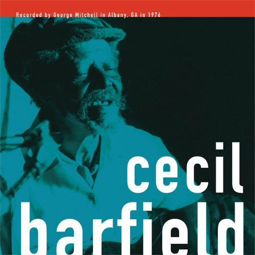 Cecil Barfield - The George Mitchell Collection (LP, Album, RE)