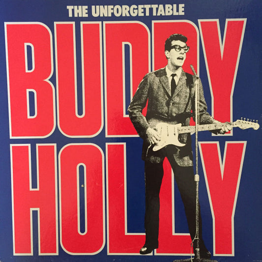 Buddy Holly - The Unforgettable Buddy Holly (4xLP, Comp, Ltd + Box)