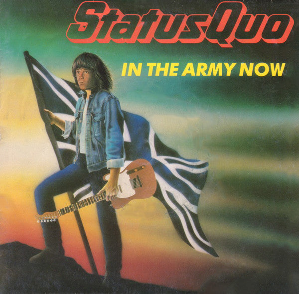 Status Quo - In The Army Now (7", Single, Sil)