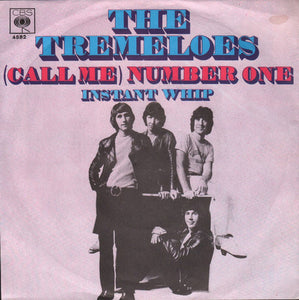 The Tremeloes - (Call Me) Number One (7", Single)