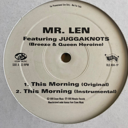 Mr. Len Featuring Juggaknots* - This Morning (12", Promo)