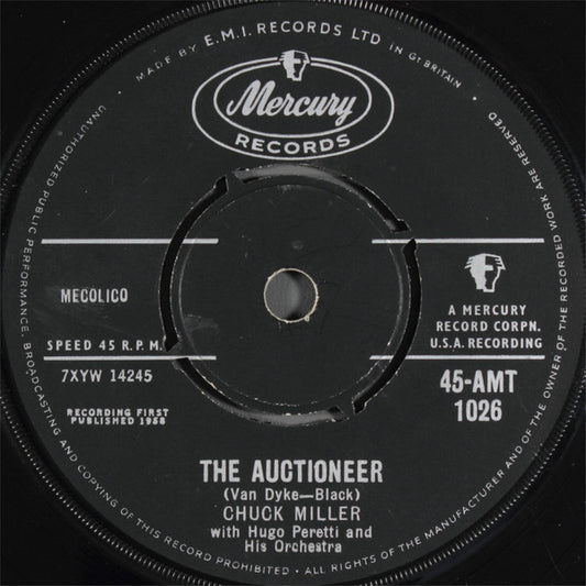 Chuck Miller (7) With The Hugo Peretti And His Orchestra* - The Auctioneer / Baby Doll (7", Single)