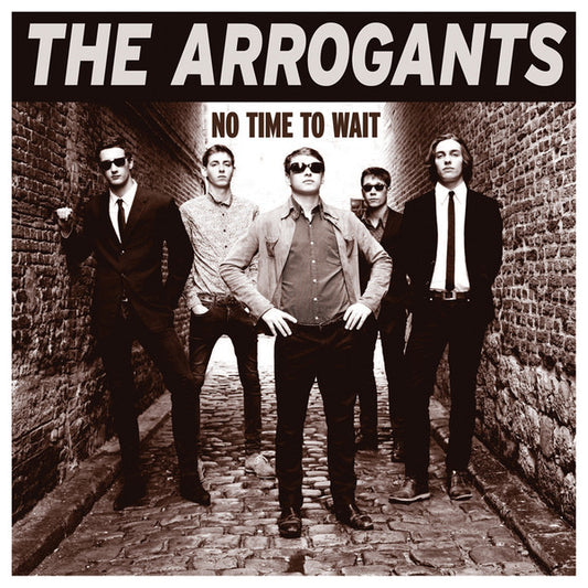 The Arrogants (4) - No Time To Wait (CD, Album)