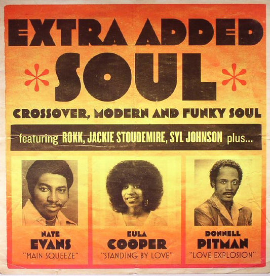 Various - Extra Added Soul (Crossover, Modern and Funky Soul) (2xLP, Comp)