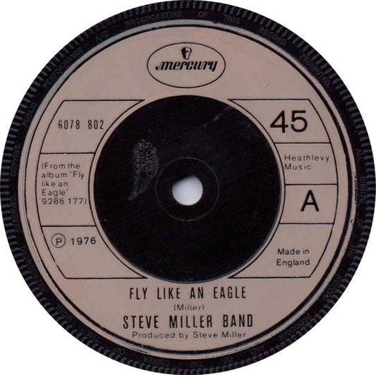 Steve Miller Band - Fly Like An Eagle (7", Single, tan)