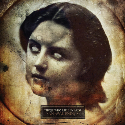Those Who Lie Beneath - An Awakening (CD, Album)