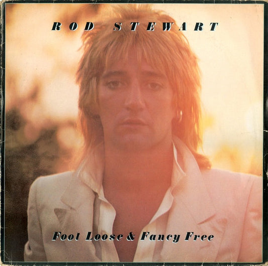Rod Stewart - Foot Loose & Fancy Free (LP, Album, RE)