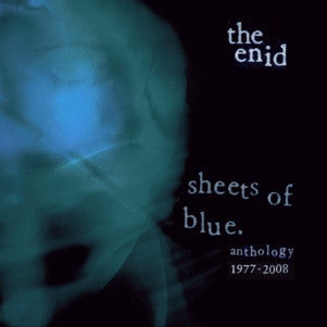 The Enid - Sheets Of Blue: Anthology 1977 - 2008 (2xCD, Comp)